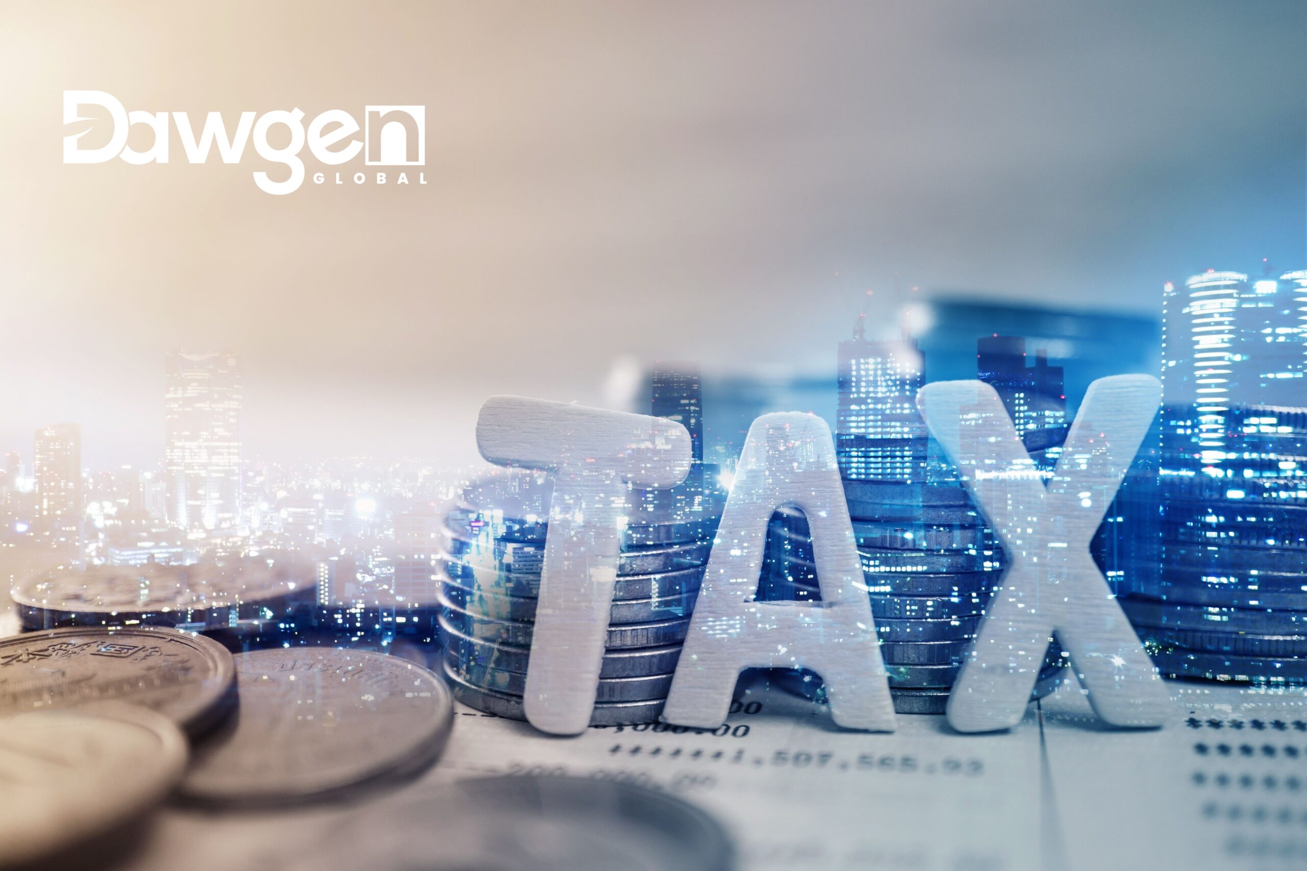 Maximizing Profits, Minimizing Stress: Dawgen Global’s Guide to Mastering Corporate and Personal Taxes