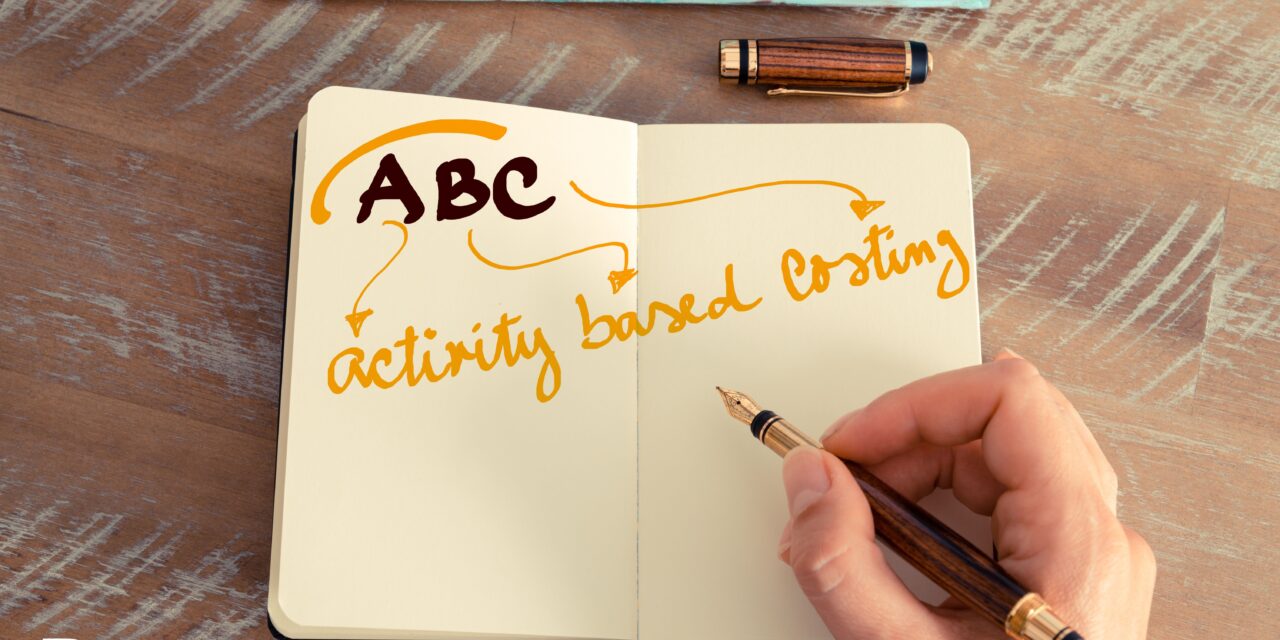 From Cost Centers to Customer Profitability: Why Activity-Based Costing Matters Today