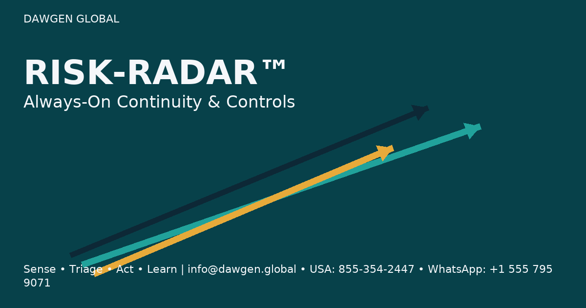 Project Risk Radar Always‑On Risk: The RISK‑RADAR™ Continuity & Controls System – Dawgen ...