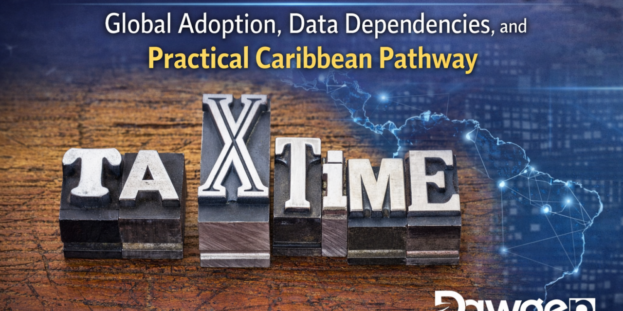 Return Prefilling for VAT and Income Tax: Global Adoption, Data Dependencies, and Practical Caribbean Pathways