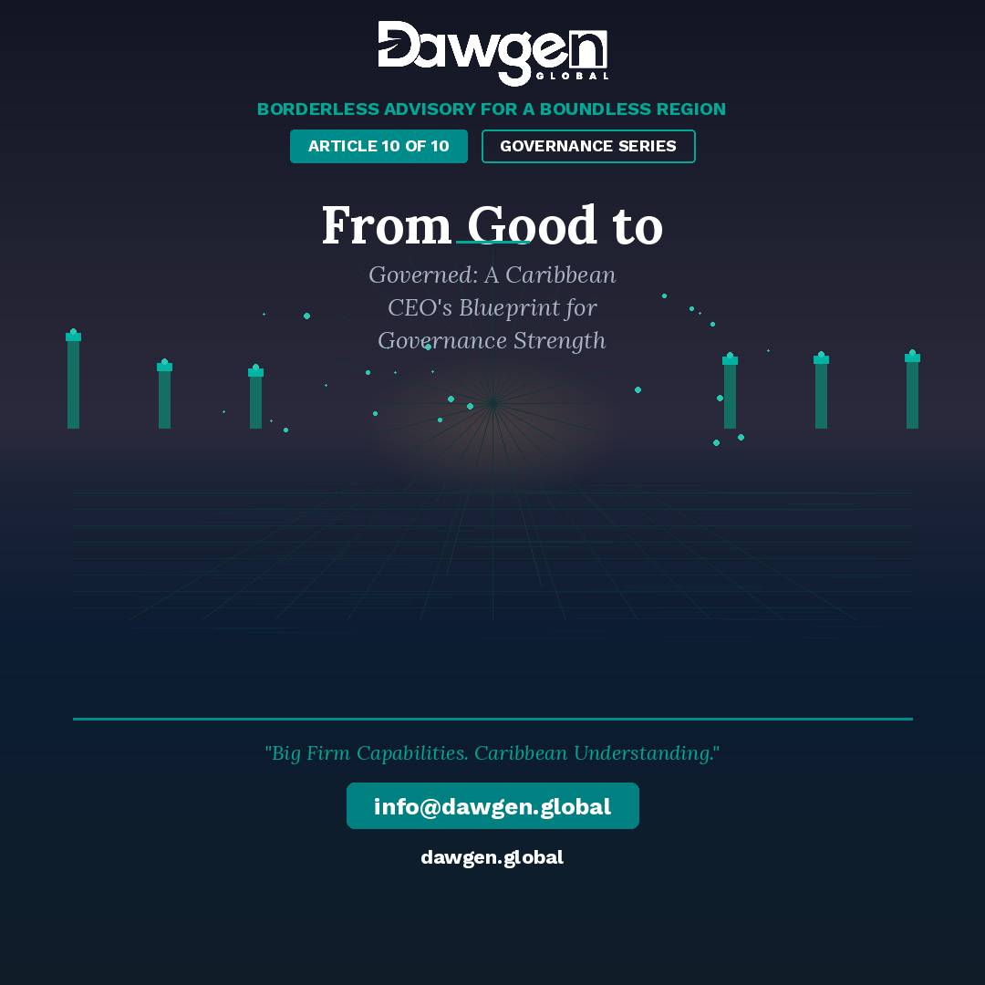 Caribbean CEO governance blueprint and transformation roadmap — Dawgen Global governance series