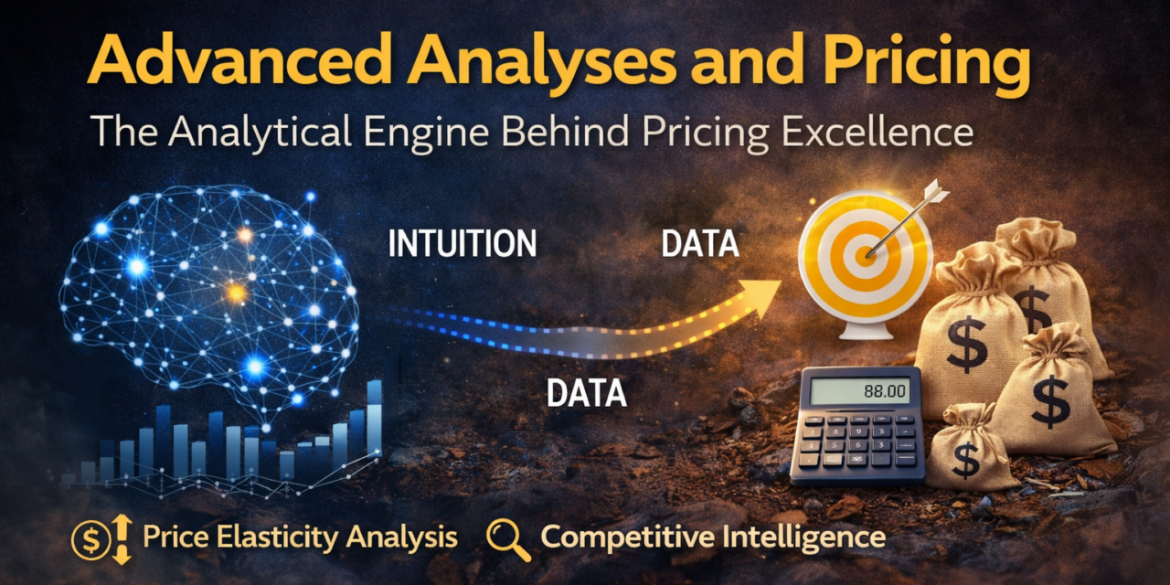 Advanced Analyses and Pricing: The Analytical Engine Behind Pricing Excellence