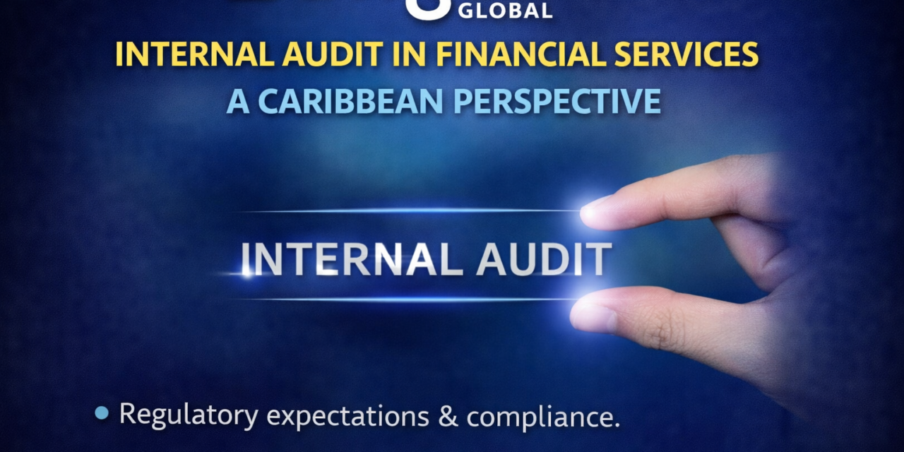 Internal Audit in Financial Services: A Caribbean Perspective