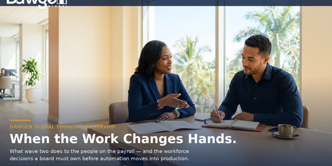 When the Work Changes Hands: AI Workforce Transition Decisions Caribbean Boards Must Own