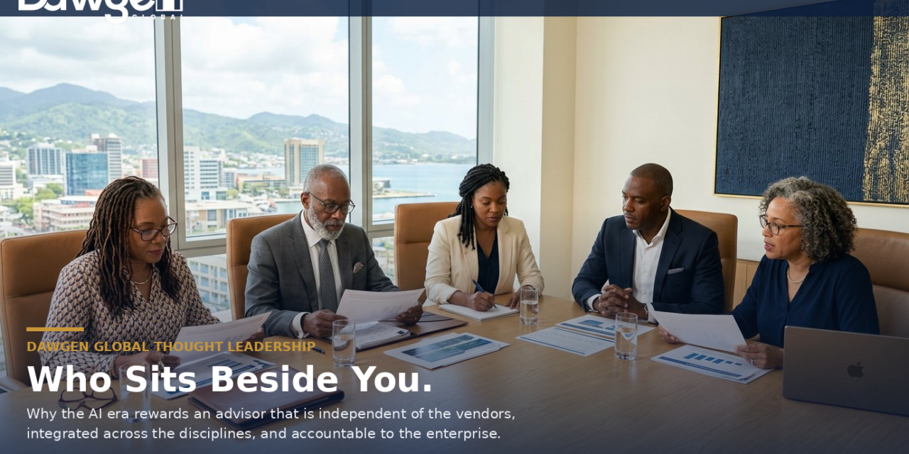 Who Sits Beside You: Why Caribbean AI Strategy Needs Independent Integrated Advisors