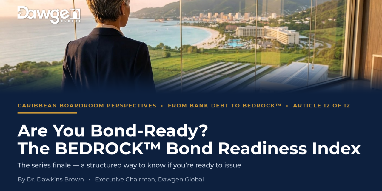 Are You Bond-Ready? The BEDROCK™ Bond Readiness Index