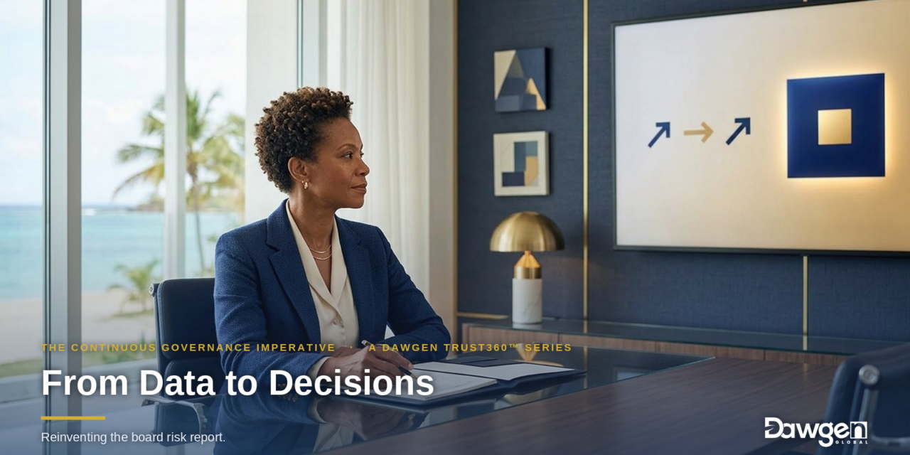 From Data to Decisions: Reinventing the Board Risk Report
