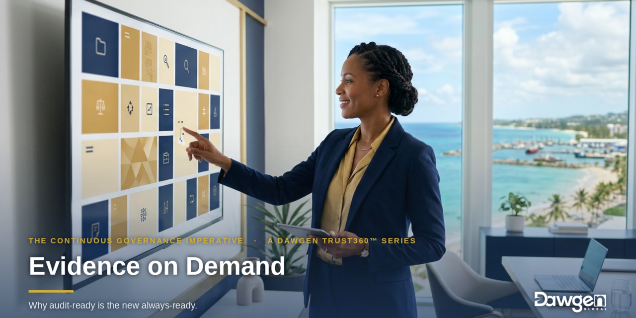 Evidence on Demand: Why Audit-Ready Is the New Always-Ready