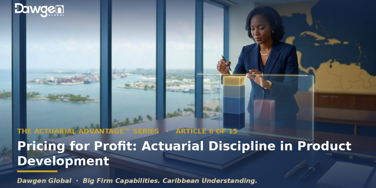 Pricing for Profit: Actuarial Discipline in Product Development