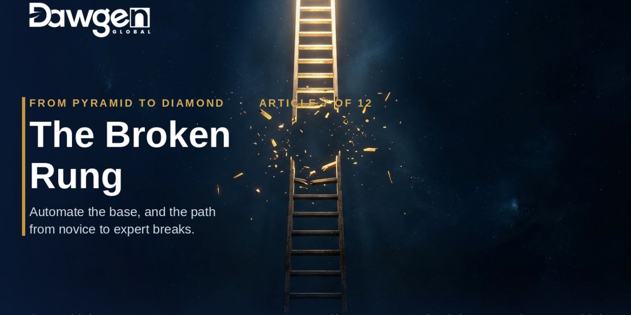 The Broken Rung: If We Automate the Base, Where Do Tomorrow’s Experts Come From?