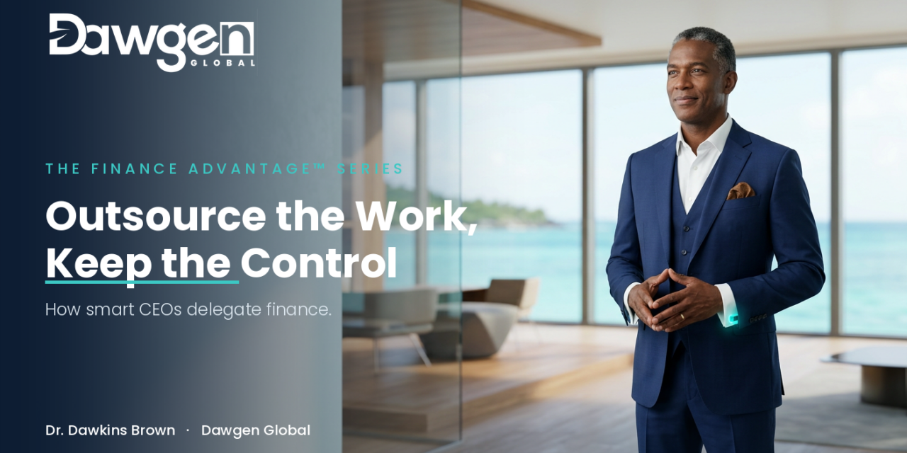 Outsource the Work, Keep the Control: How Smart CEOs Delegate Finance