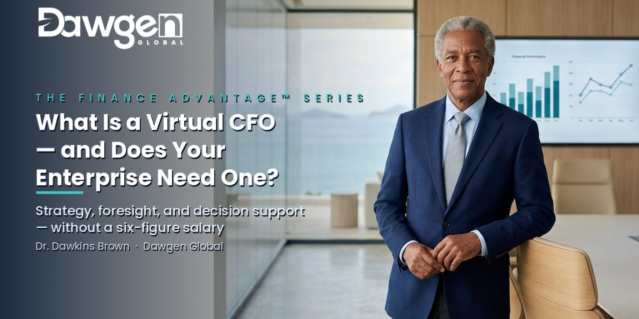 What Is a Virtual CFO — and Does Your Enterprise Need One?
