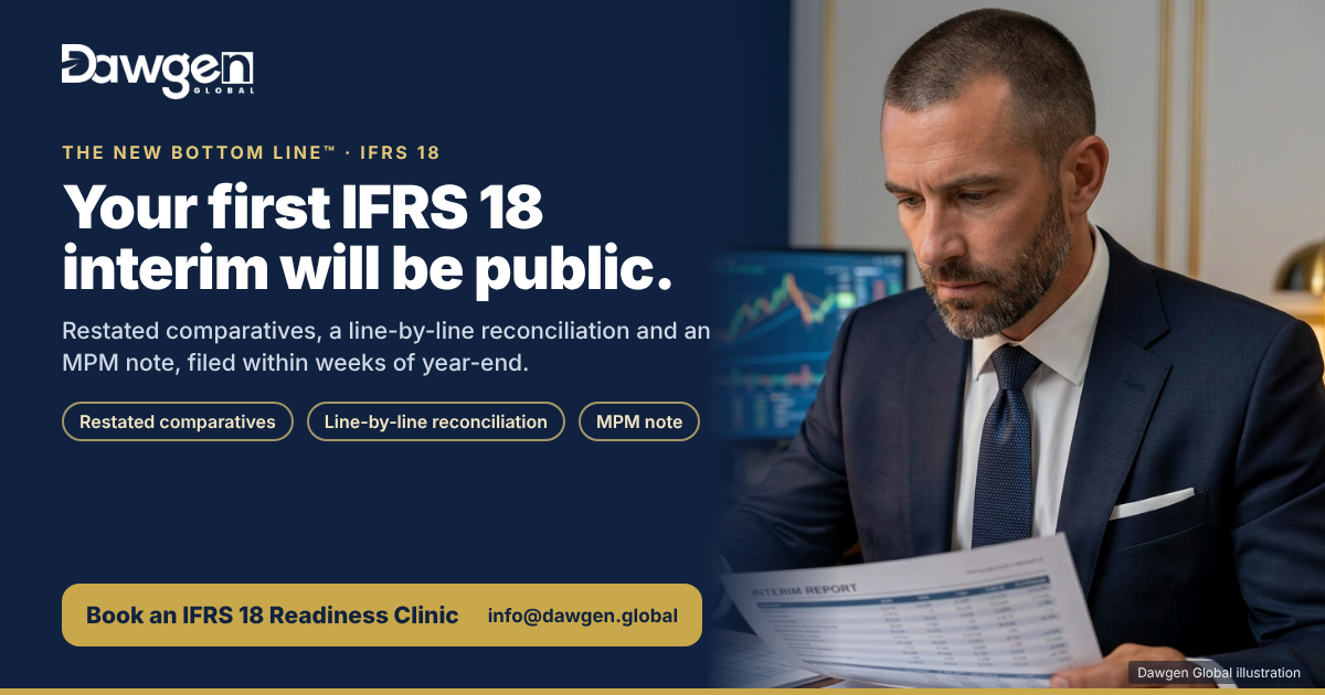 Your First IFRS 18 Interim Will Be Public